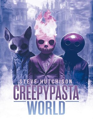 cover image of Creepypasta World